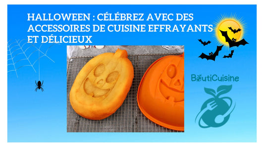 HALLOWEEN : Célébrez avec des Accessoires de Cuisine Effrayants et Délicieux