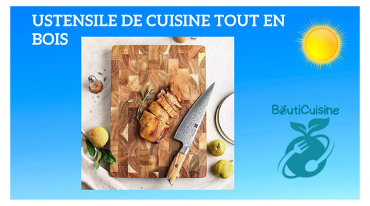 Ustensiles de Cuisine Tout en Bois